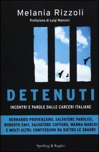 Detenuti. Incontri e parole dalle carceri italiane