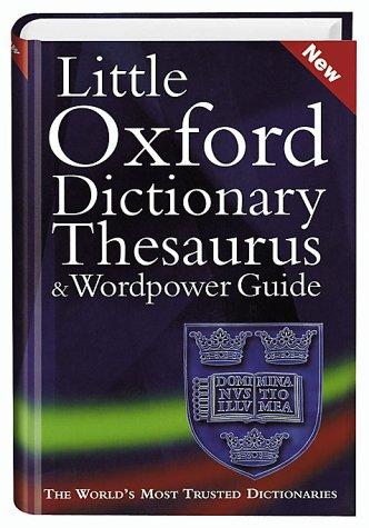 Little Oxford Dictionary & Thesaurus