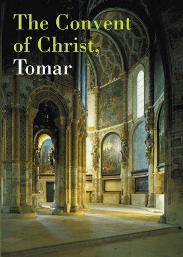 The Convent of Christ, Tomar (World Heritage Site)