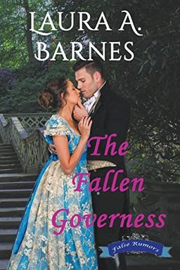 The Fallen Governess (False Rumors)