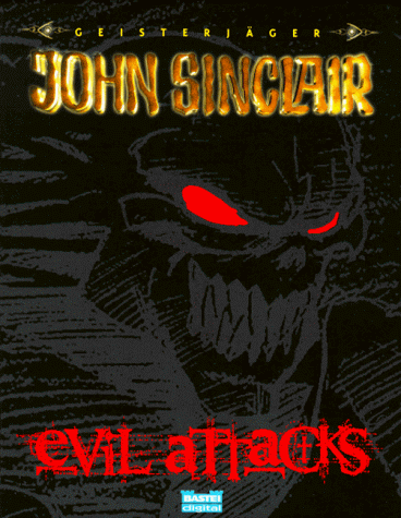 Evil Attacks - John Sinclair