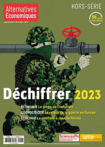 Alternatives économiques, hors-série, n° 126. Déchiffrer 2023