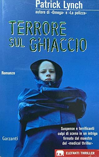 Terrore sul ghiaccio (Gli elefanti. Thriller)