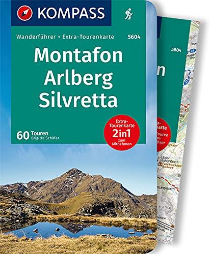 KOMPASS Wanderführer Montafon, Arlberg, Silvretta: Wanderführer mit Extra-Tourenkarte 1:50.000, 60 Touren, GPX-Daten zum Download.