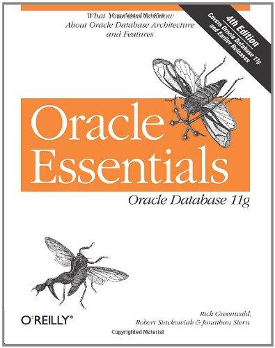 Oracle Essentials: Oracle Database 11g