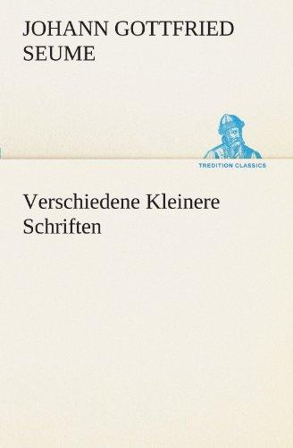 Verschiedene Kleinere Schriften (TREDITION CLASSICS)