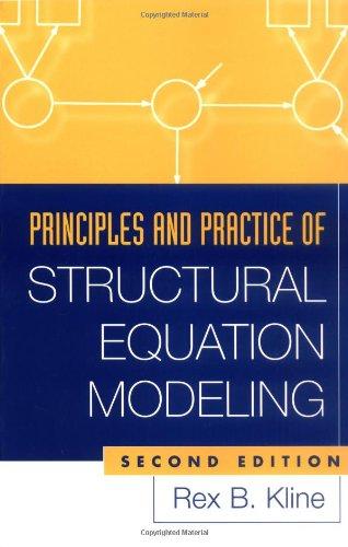 Principles and Practice of Structural Equation Modelling (Methodology In The Social Sciences)