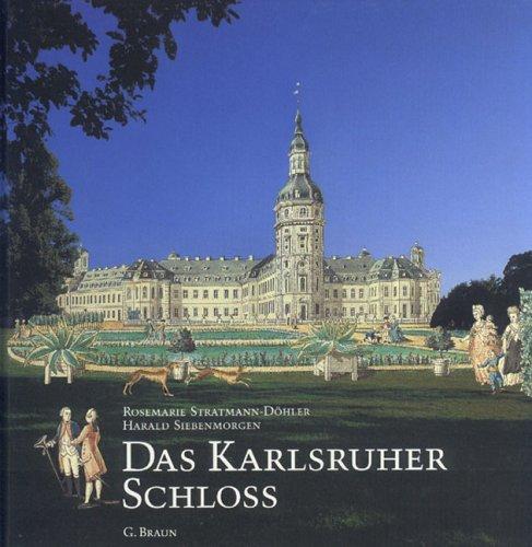 Das Karlsruher Schloß