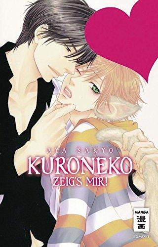 Kuroneko - Zeig's mir!