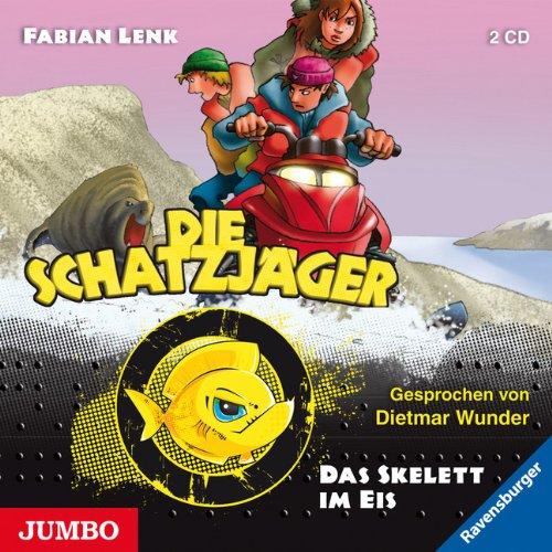 Die Schatzjäger 02. Das Skelett im Eis