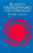 Relativity, Thermodynamics and Cosmology (Dover Books on Physics)