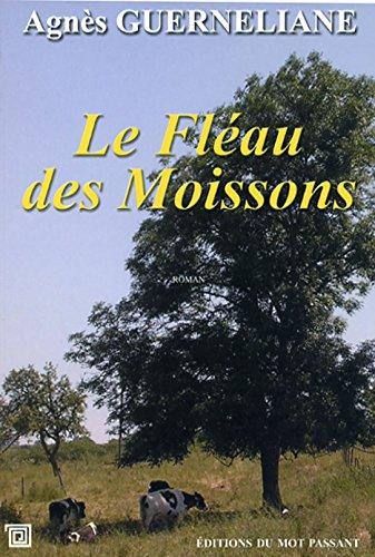 Le fléau des moissons