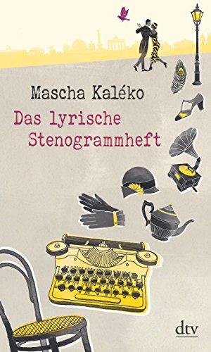 Das lyrische Stenogrammheft