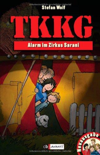 TKKG - Alarm im Zirkus Sarani: Band 10