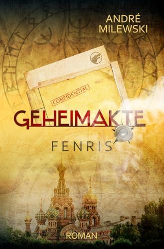 Geheimakte Fenris: Abenteuer-Thriller