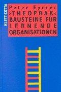 'Theoprax', Bausteine für Lernende Organisationen