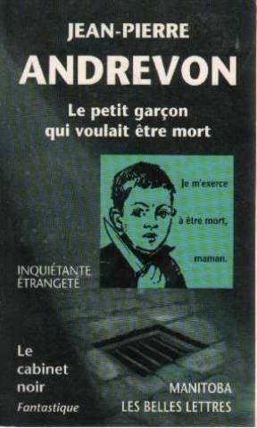 Le petit garçon qui voulait être mort