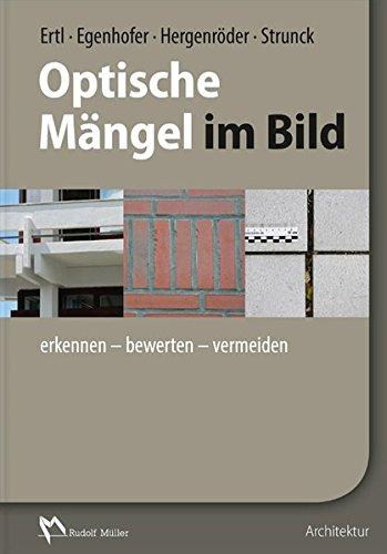 Optische Mängel im Bild: erkennen - bewerten - vermeiden