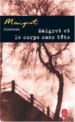 Maigret et le corps sans tête