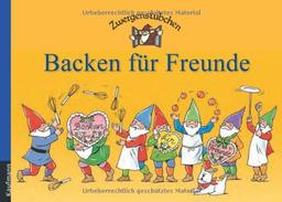 Zwergenstübchen Backen für Freunde