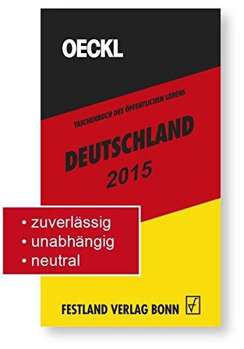 OECKL. Taschenbuch des  OECKL. Taschenbuch des Öffentlichen Lebens - Deutschland 2015 - Buchausgabe