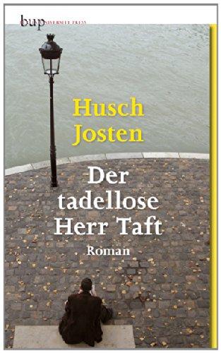 Der tadellose Herr Taft