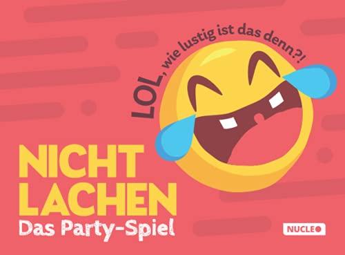 Nicht lachen – Das Party-Spiel: LOL, wie lustig ist das denn?!: Das superlustige Spiel für die ganze Familie und Freunde