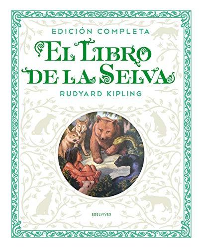 El libro de la selva (Álbumes ilustrados)