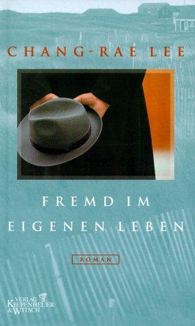 Fremd im eigenen Leben: Roman