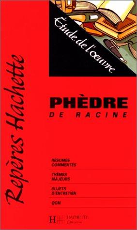 Phèdre de Racine : étude de l'oeuvre