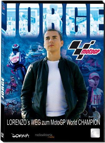 JORGE - Lorenzo's Weg zum MotoGP World Champion