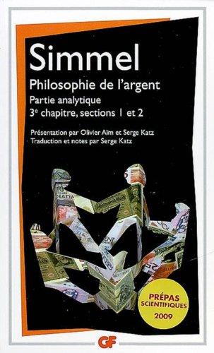 Philosophie de l'argent : partie analytique, 3e chapitre, sections 1 et 2