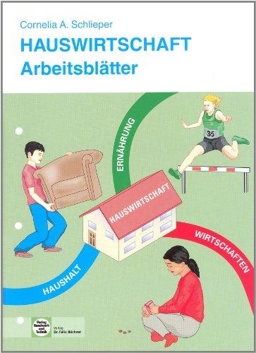 Arbeitsblätter Hauswirtschaft. Schülerausgabe