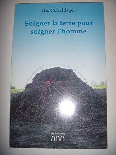 Soigner la terre pour soigner l'homme