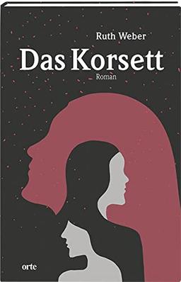 Das Korsett: Roman