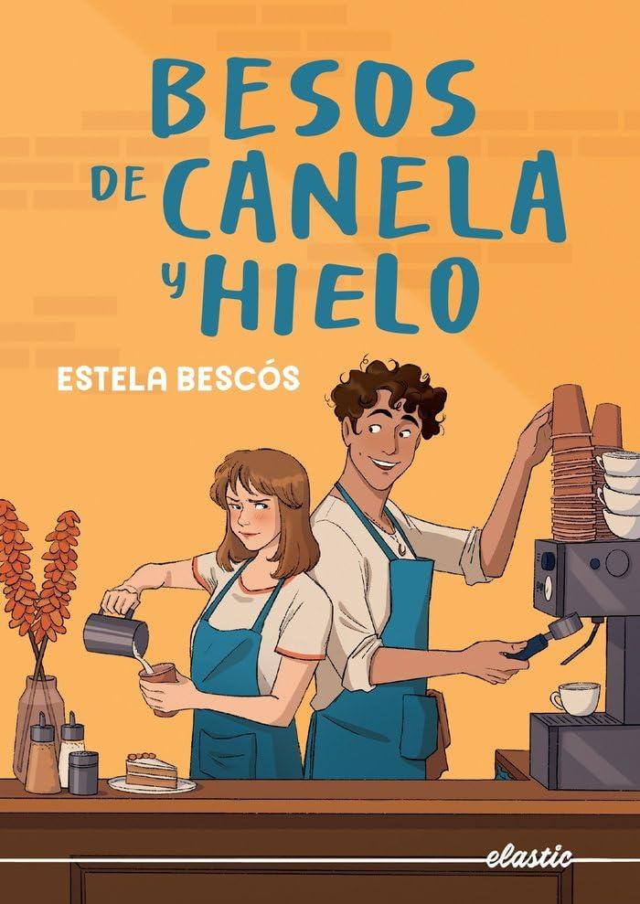 Besos de canela y hielo (Elastic Books)