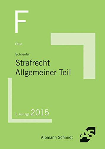 Fälle Strafrecht AT