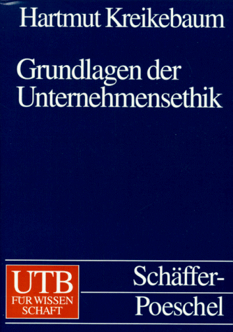 Grundlagen der Unternehmensethik