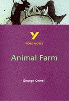 George Orwell 'Animal Farm' (York Notes)