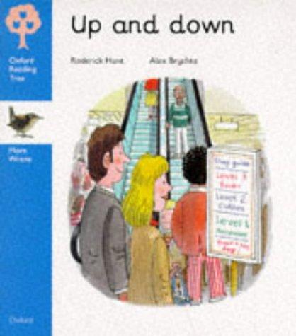 Oxford Reading Tree: Stage 3: More Wrens Storybooks: Up and Down