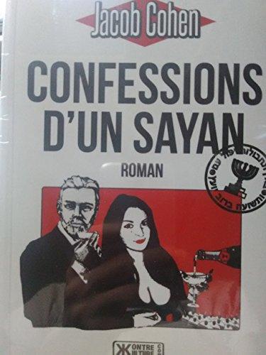 Confessions d'un Sayan