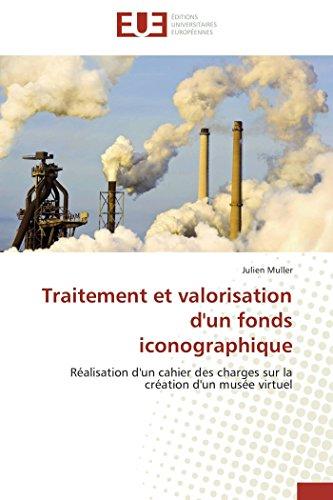 Traitement et valorisation d'un fonds iconographique