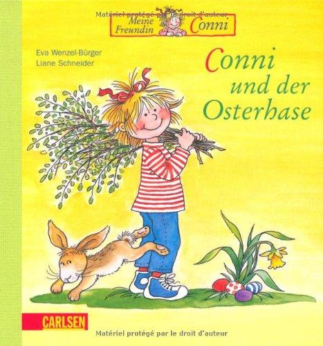 Conni-Bilderbücher: Conni und der Osterhase: Premiumausgabe mit Leinenrücken