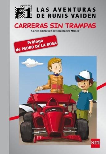 Carreras sin trampas (Fórmula 1, Band 1)