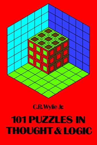 101 PUZZLES IN THOUGHT & LOGIC (Dover Recreational Math)