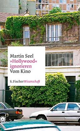 »Hollywood« ignorieren: Vom Kino