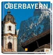 Oberbayern sehen & erleben