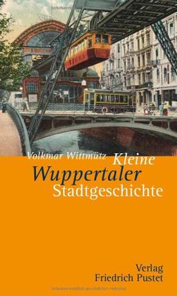 Kleine Wuppertaler Stadtgeschichte