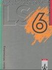 Lambacher-Schweizer, Ausgabe Baden-Württemberg, 6. Schuljahr, EURO