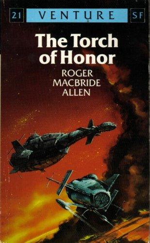 The Torch of Honour (Venture SF Books)